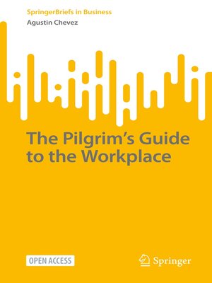 cover image of The Pilgrim's Guide to the Workplace